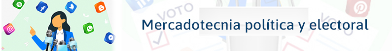 Banner - Mercadotecnia política y electoral
